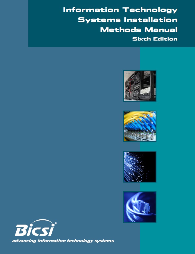 Information Technology Systems Installation Methods Manual – 6th Edition