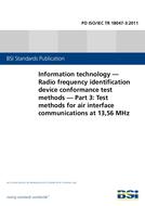 BS PD ISO/IEC TR 18047-3:2011