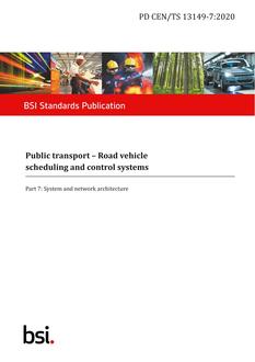 BS PD CEN/TS 13149-7