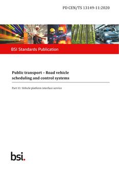 BS PD CEN/TS 13149-11