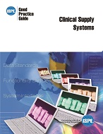 ISPE Good Practice Guide: Clinical Supply Systems